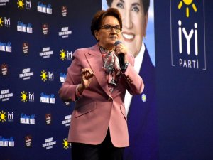 Akşener: İYİ Parti'ye uzanan elleri  parça parça edeceğim